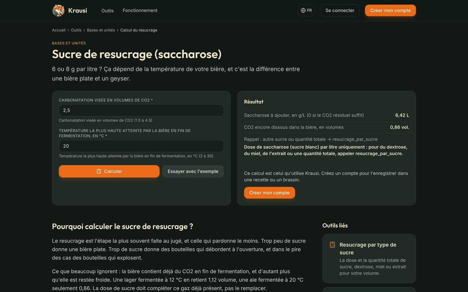 Calculateur de resucrage sur krausi.beer : pour 2,5 volumes de CO2 et une bière restée à 20 °C, le résultat donne 6,42 g/L de saccharose